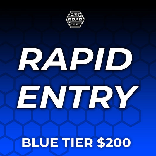 🎁 $200 Blue Tier Rapid Entries (BOGO PROMOTION)
